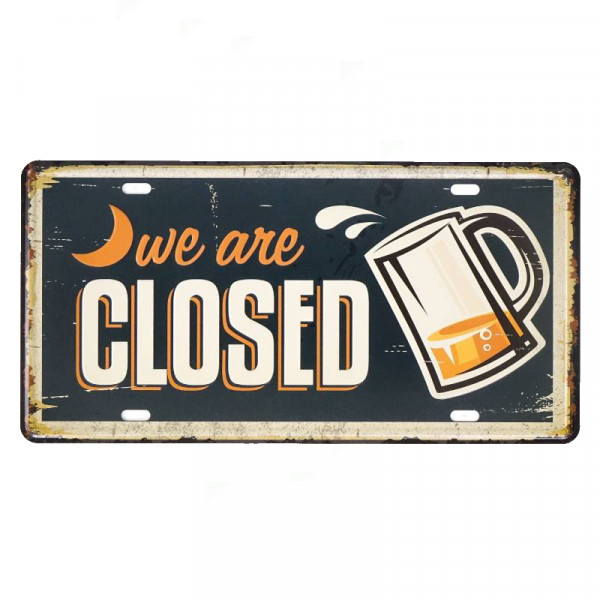 Kovová cedule WE ARE CLOSED 2