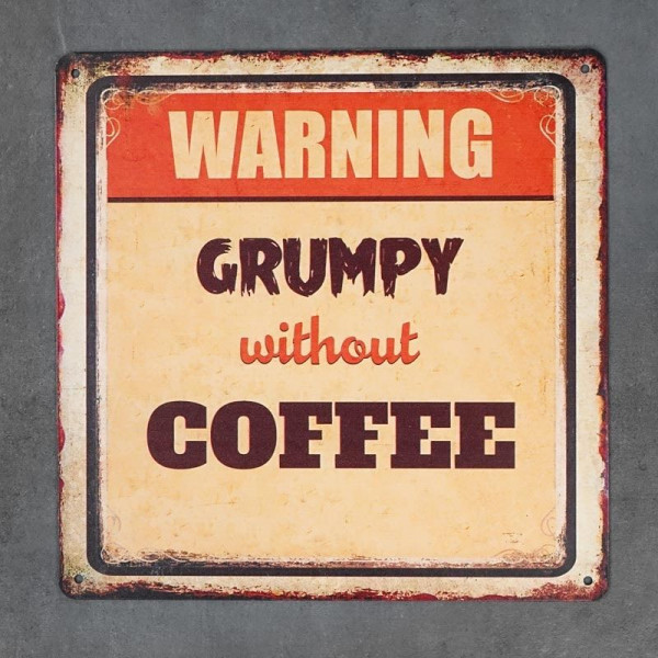 Kovová cedule Coffee Warning